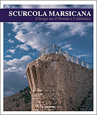 Copertina Libro 
SCURCOLA MARSICANA: IL BORGO TRA IL TIRRENO E L’ADRIATICO