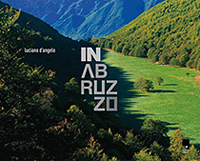 Copertina Libro IN ABRUZZO 

Cento immagini di un nuovo viaggio in Abruzzo